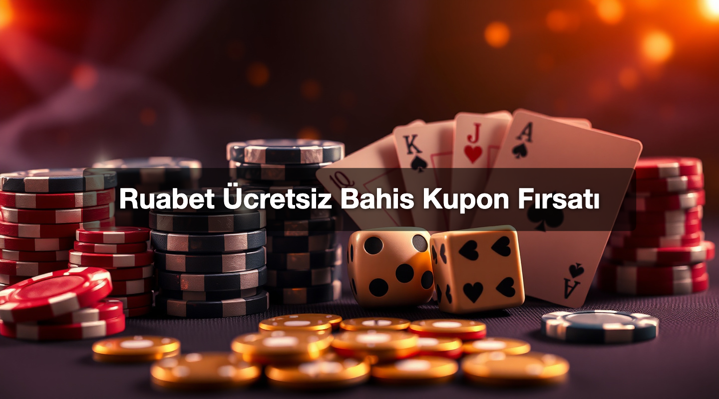Ruabet Ücretsiz Bahis Kupon Fırsatı